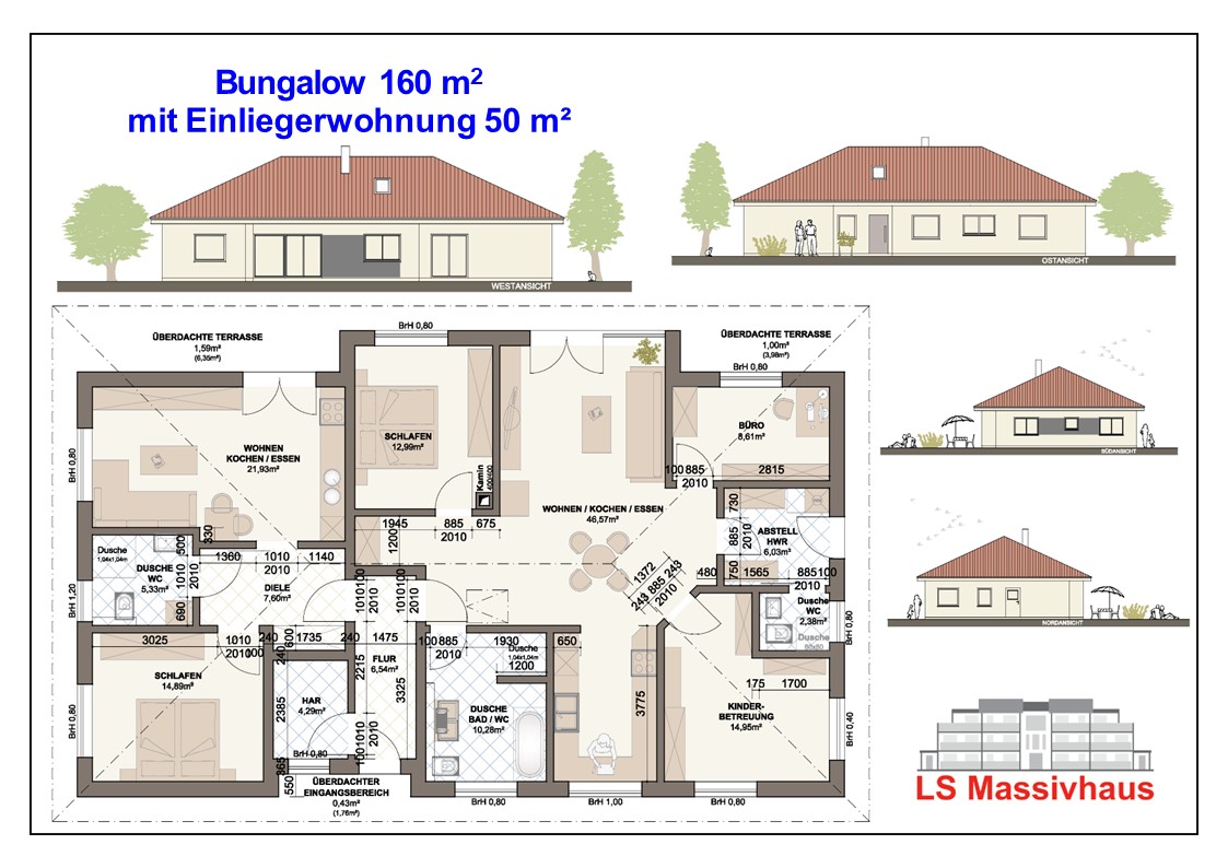 Bungalow 160 m� Hacker mit Einlieger
