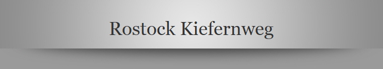 Rostock Kiefernweg